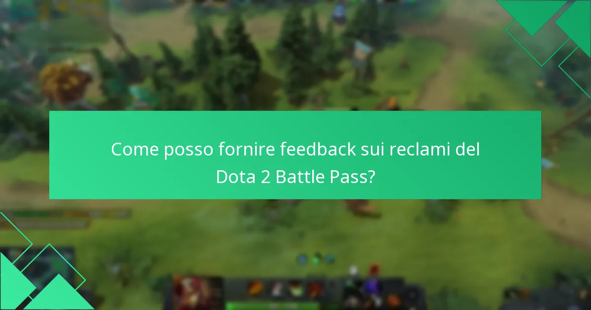 Come ricevo le notifiche di reclamo per il Dota 2 Battle Pass?