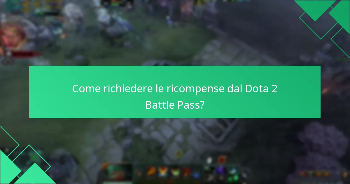Quali sono le ricompense gratuite nel Dota 2 Battle Pass?