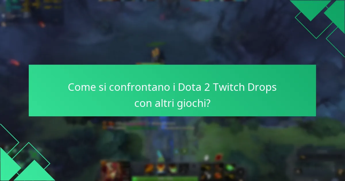 Quali problemi di account possono sorgere con i Dota 2 Twitch Drops?