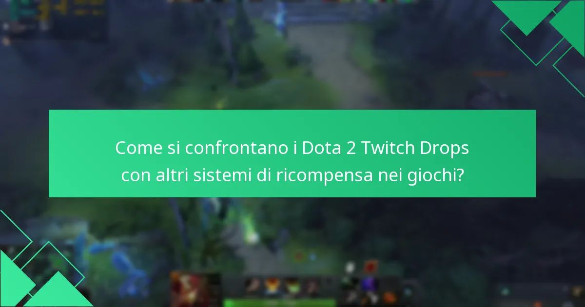 Quali sono le reazioni della comunità ai Dota 2 Twitch Drops?