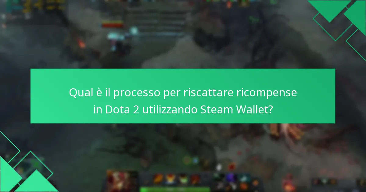 Come posso gestire le impostazioni del mio account relative a Steam Wallet e Dota 2?