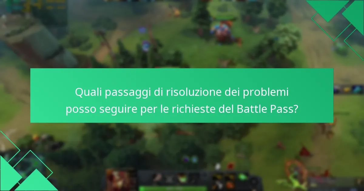 Quali sono i problemi comuni riscontrati quando si richiedono ricompense del Battle Pass?