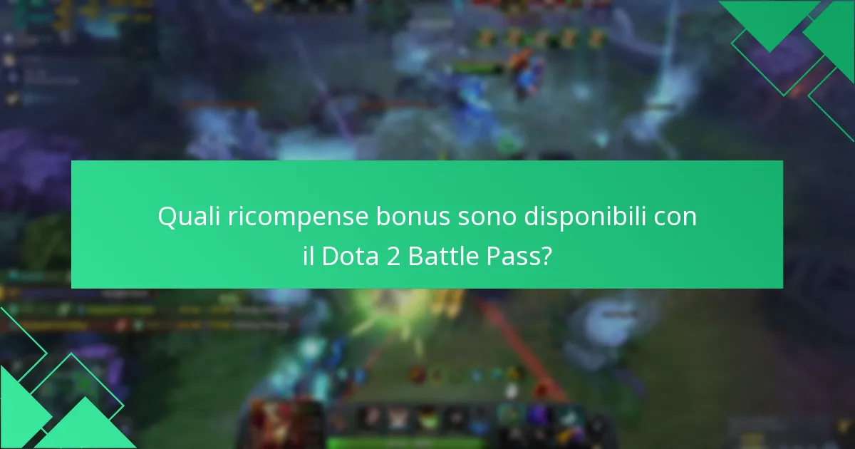 Quali fattori influenzano il valore del Dota 2 Battle Pass?